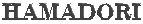 HAMADORI