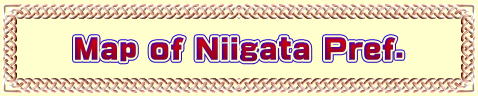 Map of Niigata Pref.