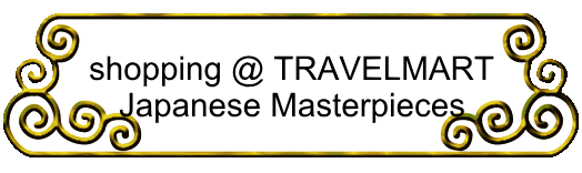 shopping @ TRAVELMART Japanese Masterpieces